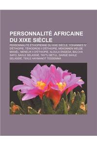 Personnalite Africaine Du Xixe Siecle