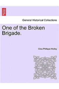 One of the Broken Brigade.