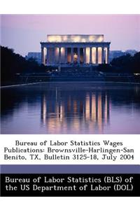 Bureau of Labor Statistics Wages Publications
