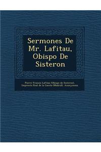 Sermones de Mr. Lafitau, Obispo de Sisteron