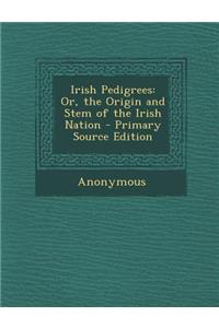 Irish Pedigrees