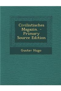 Civilistisches Magazin.