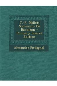 J.-F. Millet: Souvenirs de Barbizon