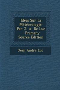 Idees Sur La Meteorologie