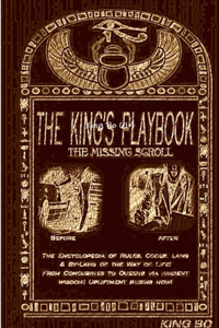 The King's Playbook...The Missing Scroll!