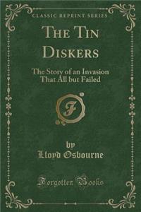 The Tin Diskers