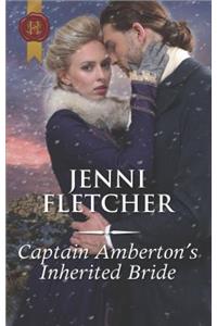 Captain Amberton's Inherited Bride