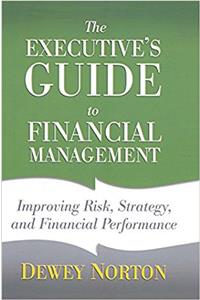 Executive's Guide to Financial Management