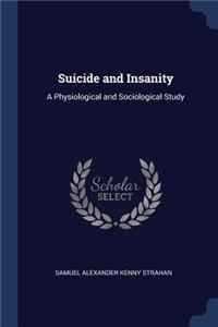 Suicide and Insanity