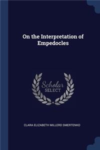 On the Interpretation of Empedocles