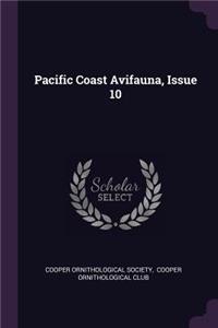 Pacific Coast Avifauna, Issue 10