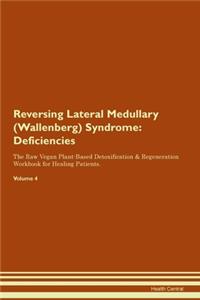 Reversing Lateral Medullary (Wallenberg) Syndrome