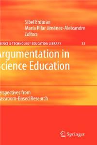 Argumentation in Science Education