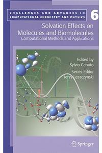 Solvation Effects on Molecules and Biomolecules