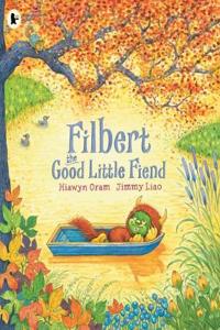 Filbert, the Good Little Fiend