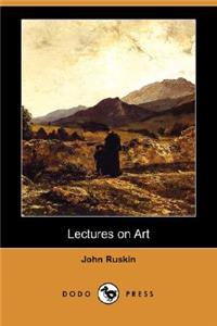 Lectures on Art (Dodo Press)