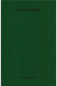 Darkest India
