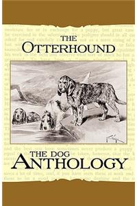 Otterhound - A Dog Anthology (A Vintage Dog Books Breed Classic)
