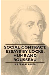 Social Contract, Essays by Locke, Hume and Rousseau