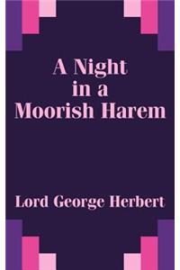 Night in a Moorish Harem