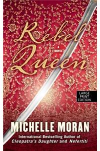 Rebel Queen