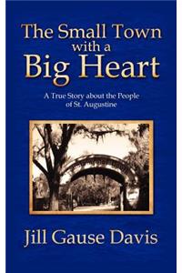Small Town with a Big Heart