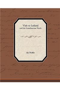 Visit to Iceland - And the Scandinavian North