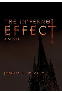 The In'ferno Effect