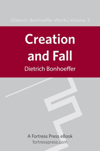 Creation and Fall Dbw Vol 3