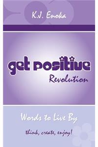 Get Positive Revolution