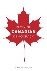 Reviving Canadian Democracy