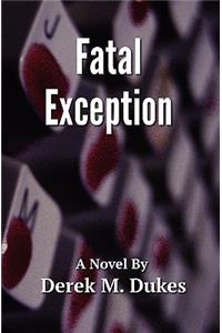 Fatal Exception
