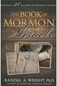 Book of Mormon Miracle