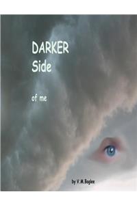 Dark Side of me