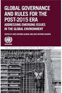 Global Governance and Rules for the Post-2015 Era