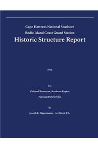 Historic Structure Report