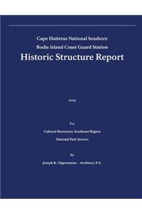 Historic Structure Report