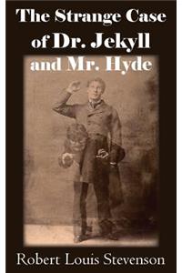 Strange Case of Dr. Jekyll and Mr. Hyde