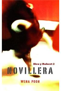 Novillera: Alex Y Robert 2