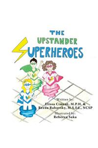 Upstander Superheroes