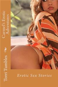 Carmel's Erotic Adventure