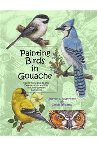 Painting Birds in Gouache