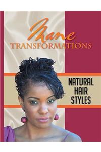 Mane Transformations
