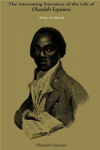The Interesting Narrative of the Life of Olaudah Equiano