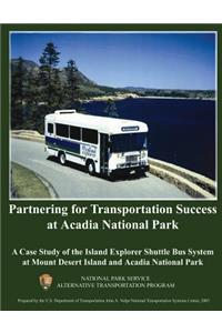 Partnering for Transportation Success at Arcadia National Park