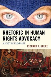 Rhetoric in Human Rights Advocacy