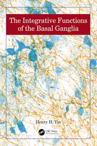 Integrative Functions of the Basal Ganglia