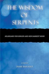 Wisdom of Serpents