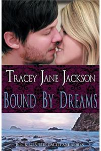 Bound by Dreams