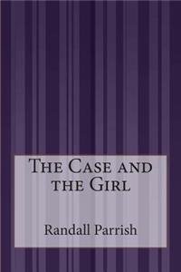 The Case and the Girl